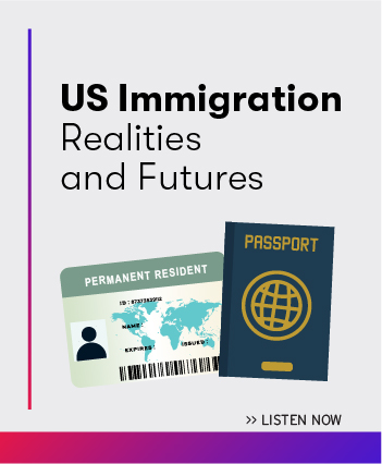 US Immigration Realities and Futures with a graphic of a permanent resident ID card and a passport.