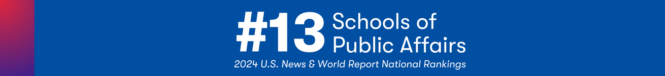 #13 Schools of Public Affairs US News and World Report Rankings